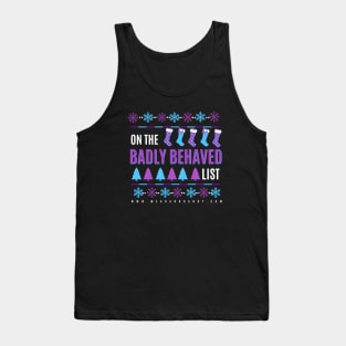 Badly Behaved Christmas Tank Top